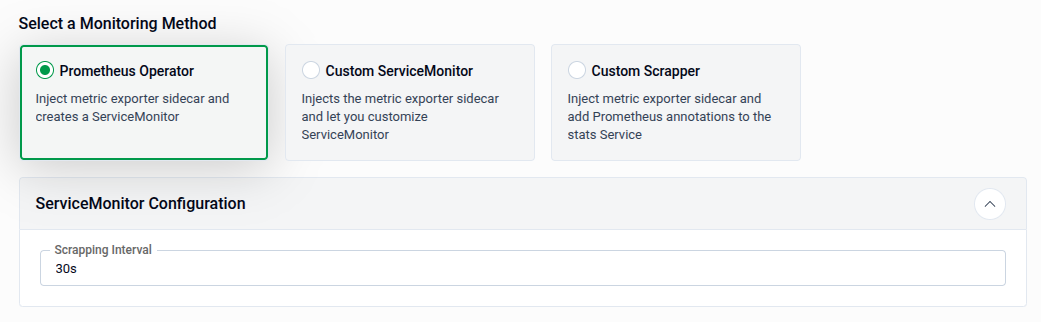 Prometheus Operator method selected with ServiceMonitor Configuration showing Scrapping Interval of 30s